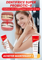 Charger l'image dans la galerie, SP-6 Dentifrice Blanchissant Probiotique — Sourire Plus Blanc &amp; Haleine Fraîche
